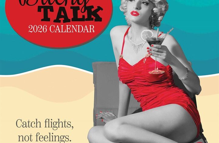 Bitchy Talk Calendar 2026