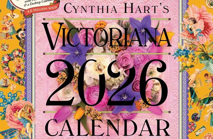 Cynthia Hart's Victoriana Calendar 2026
