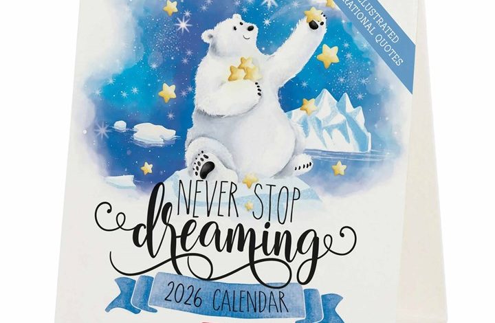 Never Stop Dreaming Easel Desk Calendar 2026