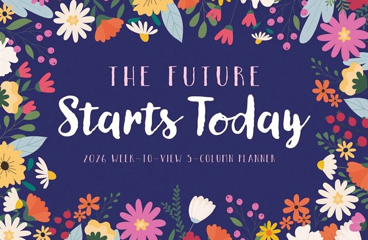 The Future Starts Today A4 Family Planner 2026