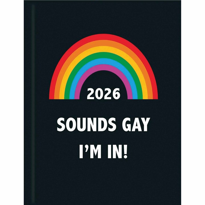 The Sounds Gay I’m In A6 Diary 2026