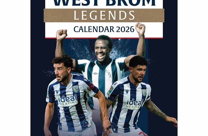 West Bromwich Albion FC Legends A3 Calendar 2026
