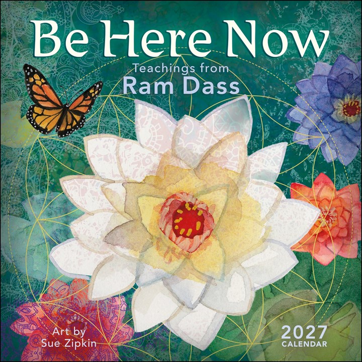 Ram Dass, Be Here Now Calendar 2027