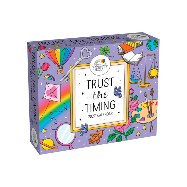 Positively Present, Trust the Timing Desk Calendar 2027