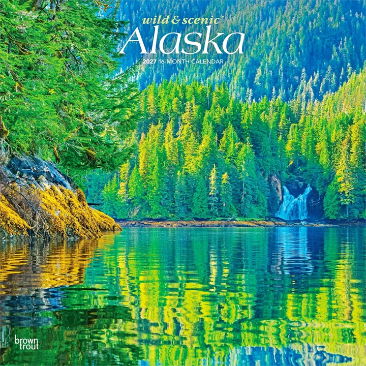 Wild & Scenic, Alaska Calendar 2027