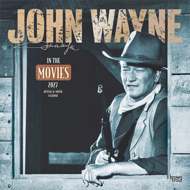 John Wayne, In The Movies Calendar 2027