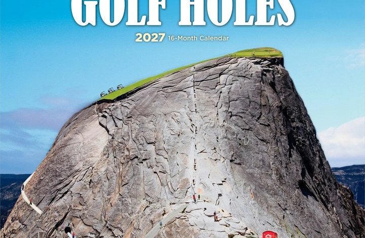 World's Toughest Golf Holes Calendar 2027