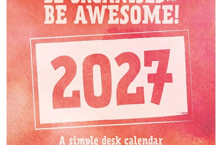 Be Organised & Be Awesome Easel Desk Calendar 2027