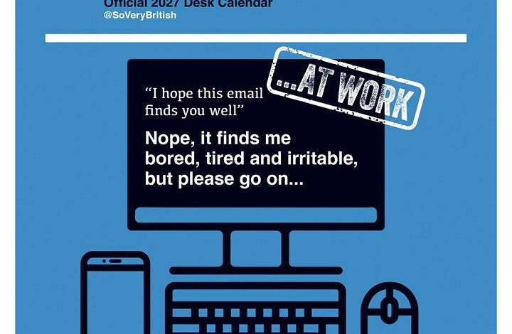 Very British Problems...At Work Easel Desk Calendar 2027