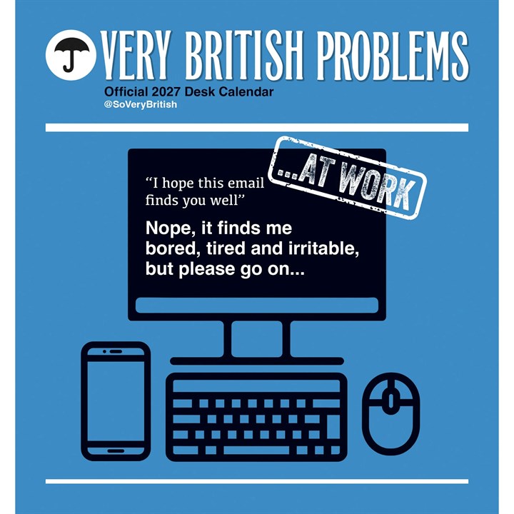 Very British Problems…At Work Easel Desk Calendar 2027