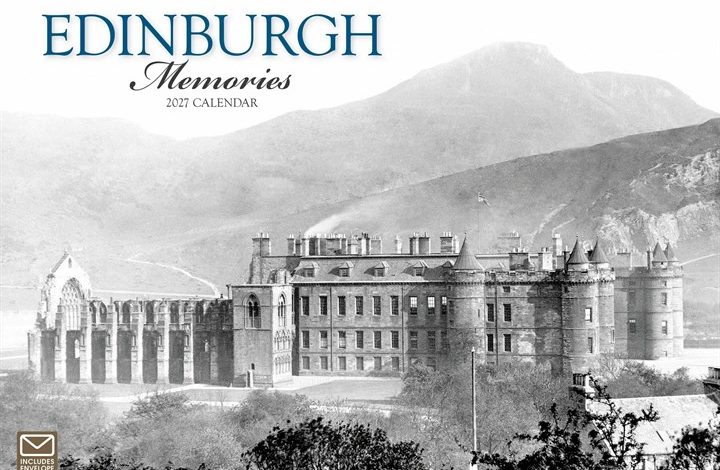 Edinburgh Memories A4 Calendar 2027