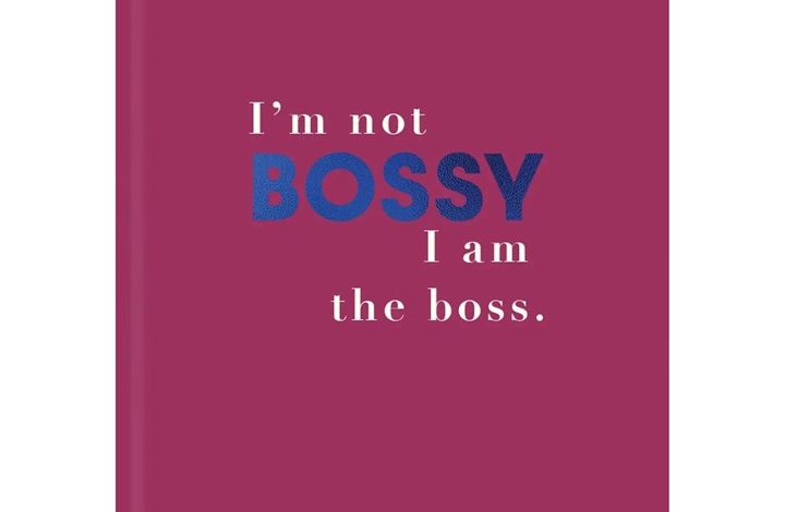 I'm Not Bossy