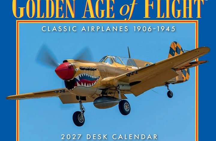 Golden Age Of Flight Desk Calendar 2027