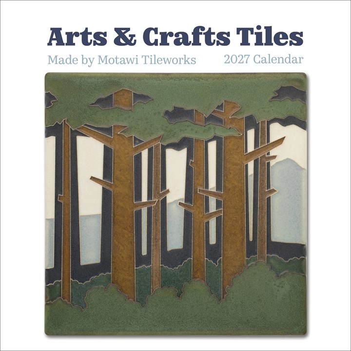 Motawi Tileworks, Arts & Crafts Tiles Calendar 2027
