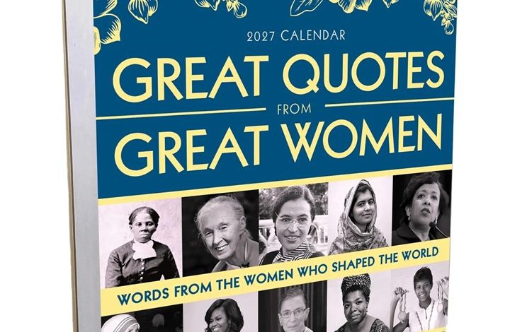 Great Quotes From Great Women Desk Calendar 2027