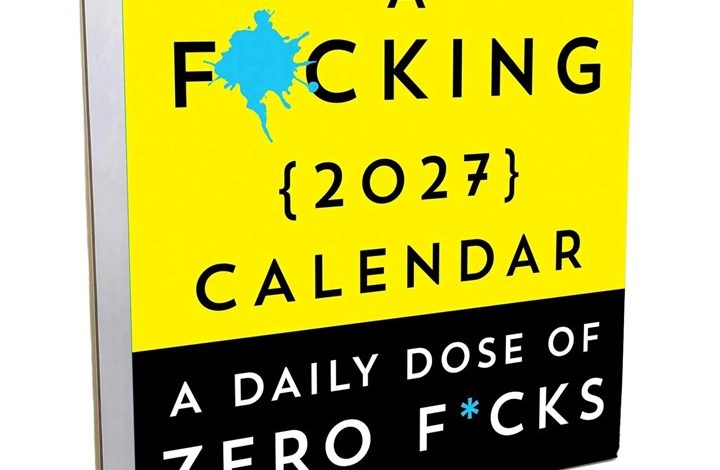A F*cking Desk Calendar 2027