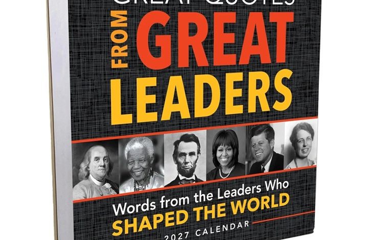 Great Quotes From Great Leaders Desk Calendar 2027
