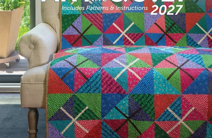 The Art Of The Quilt Calendar 2027