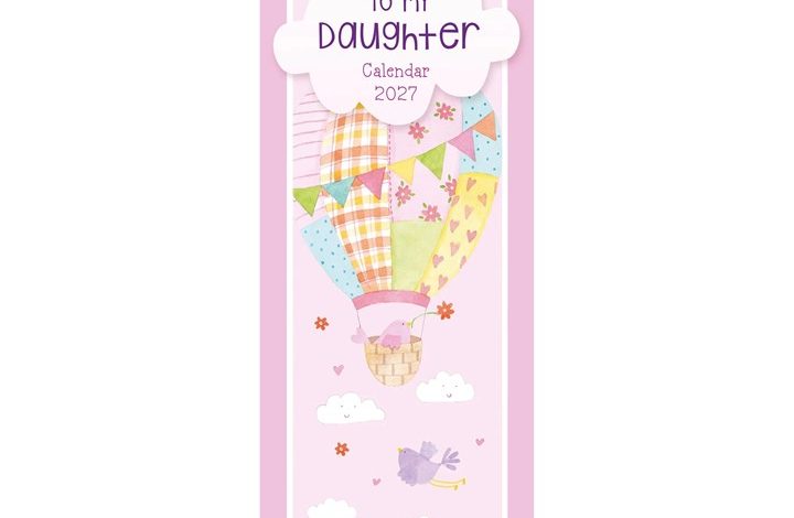To My Daughter Slim Calendar 2027