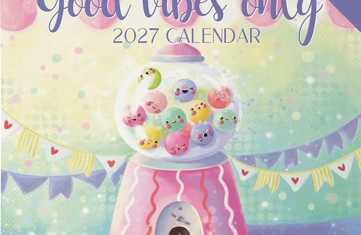 Good Vibes Only Calendar 2027