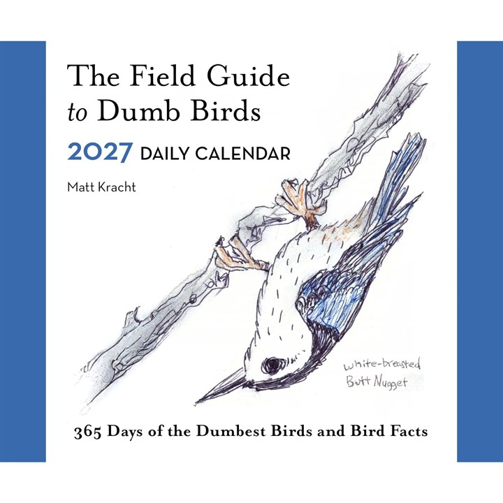 The Field Guide To Dumb Birds Desk Calendar 2027