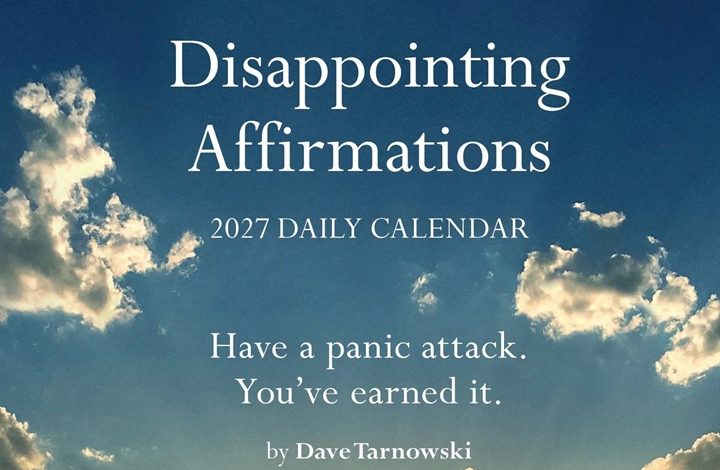 Disappointing Affirmations Desk Calendar 2027
