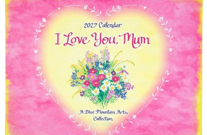 I Love You Mum A4 Calendar 2027