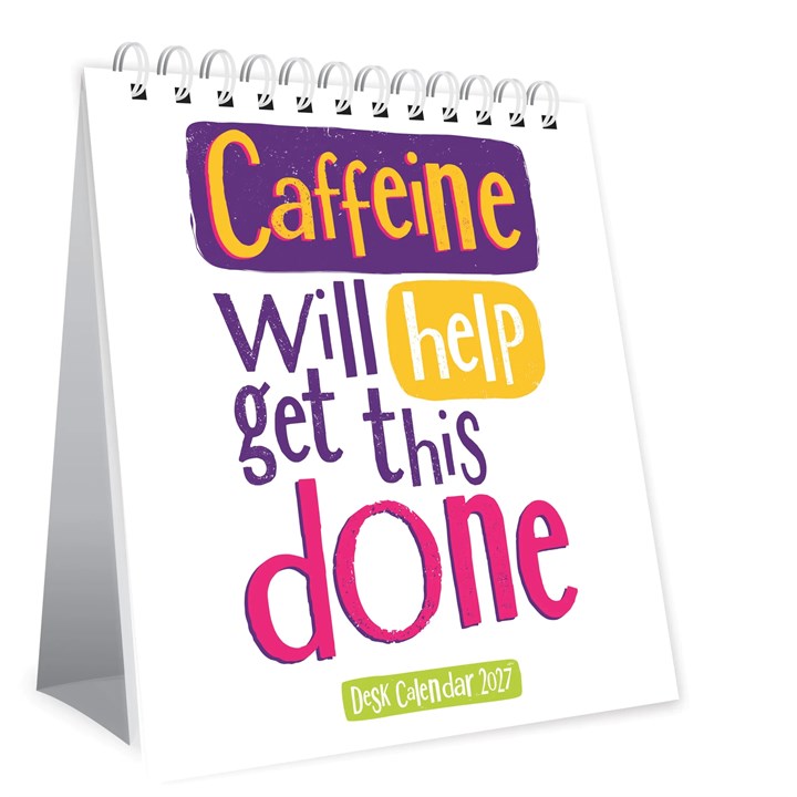 Bright Side, Caffeine Will Help Easel Calendar 2027