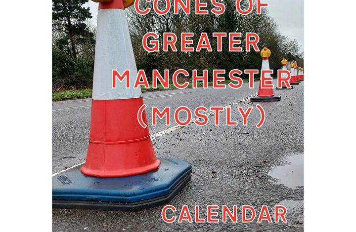Traffic Cones of Greater Manchester A3 Calendar 2027