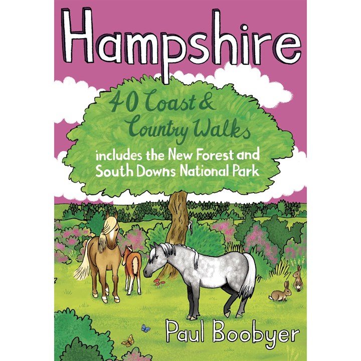 Hampshire, 40 Coast & Country Walks Book