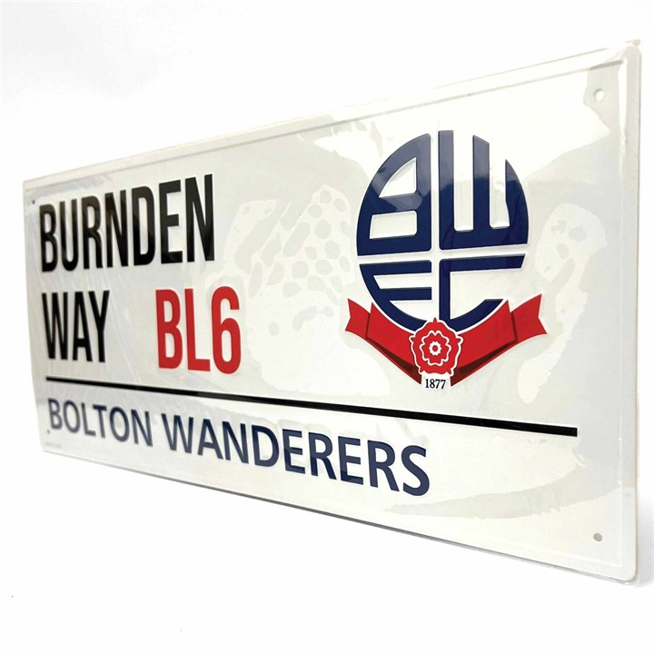 Bolton Wanderers FC Street Sign