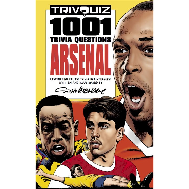 Arsenal FC 1001 Trivia Questions Book