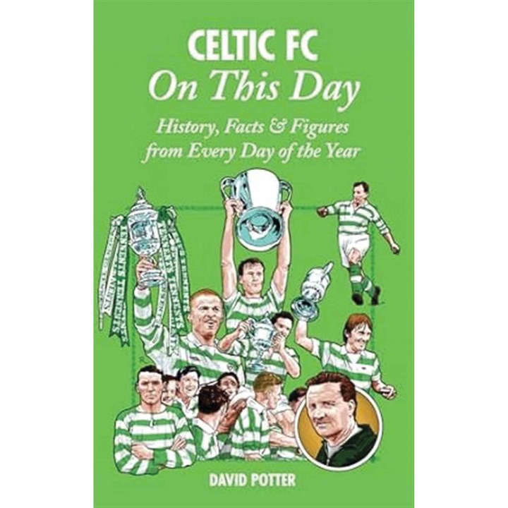 Celtic FC, On This Day