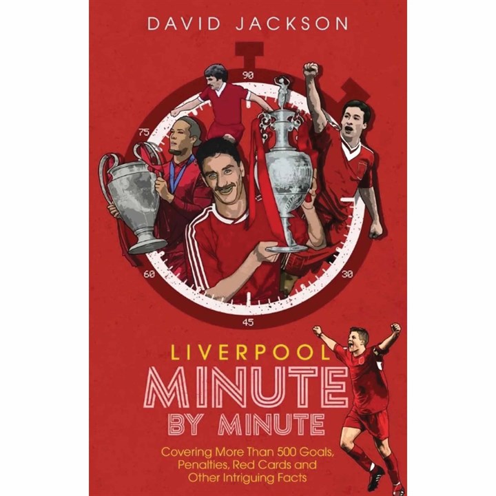 Liverpool FC, Minute by Minute