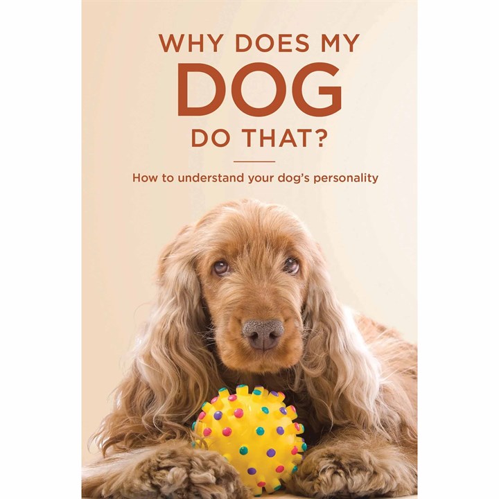 Why Does My Dog Do That? Book