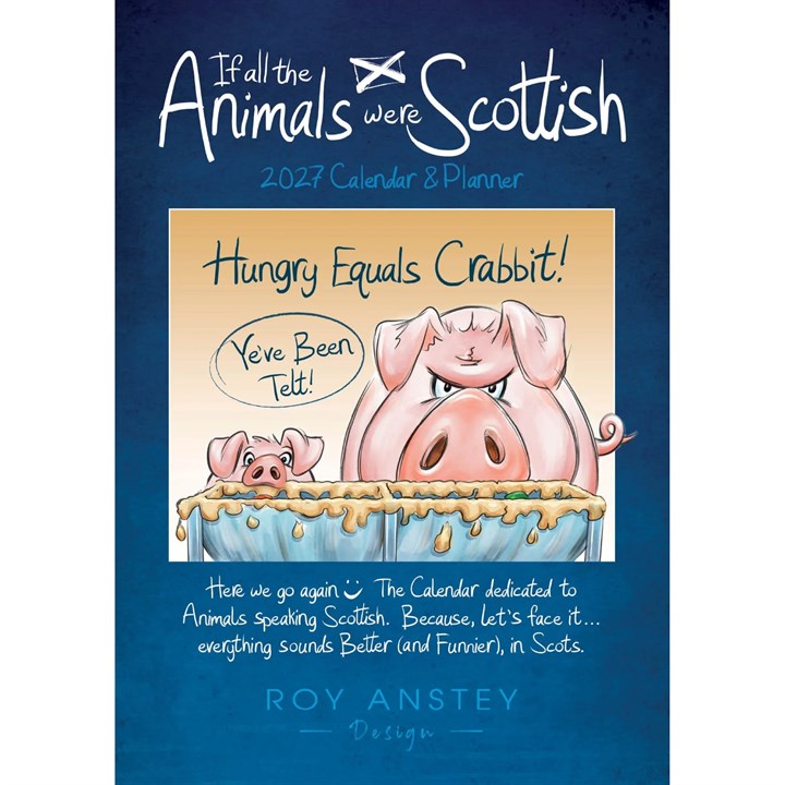 Roy Anstey, If All Animals Were Scottish A3 Family Planner 2027