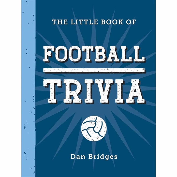 The Little Book Of Football Trivia